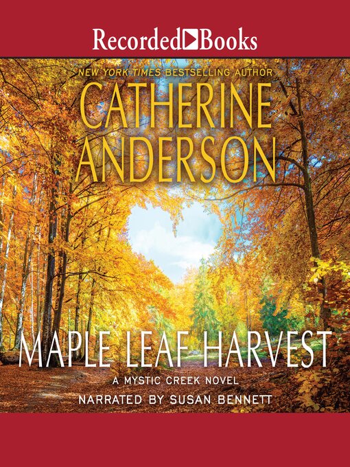 Title details for Maple Leaf Harvest by Catherine Anderson - Available